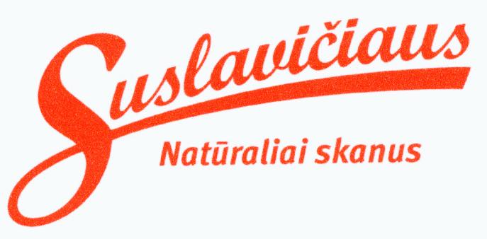 Prekės ženklas: Suslavičiaus Natūraliai skanus